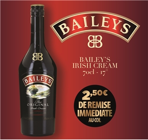 2,50 EUROS REMISE BAILEYS IRISH CREAM 70cl