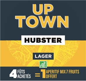 4 FUTS HUBSTER UP TOWN LAGER+ ACCOMPAGNEMENTS OFFERTS