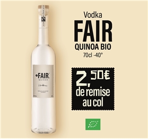 2,50 EUROS REMISE VODKA FAIR QUINOA BIO