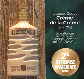 2€ REMISE SUR GODET CREME DE LA CREME